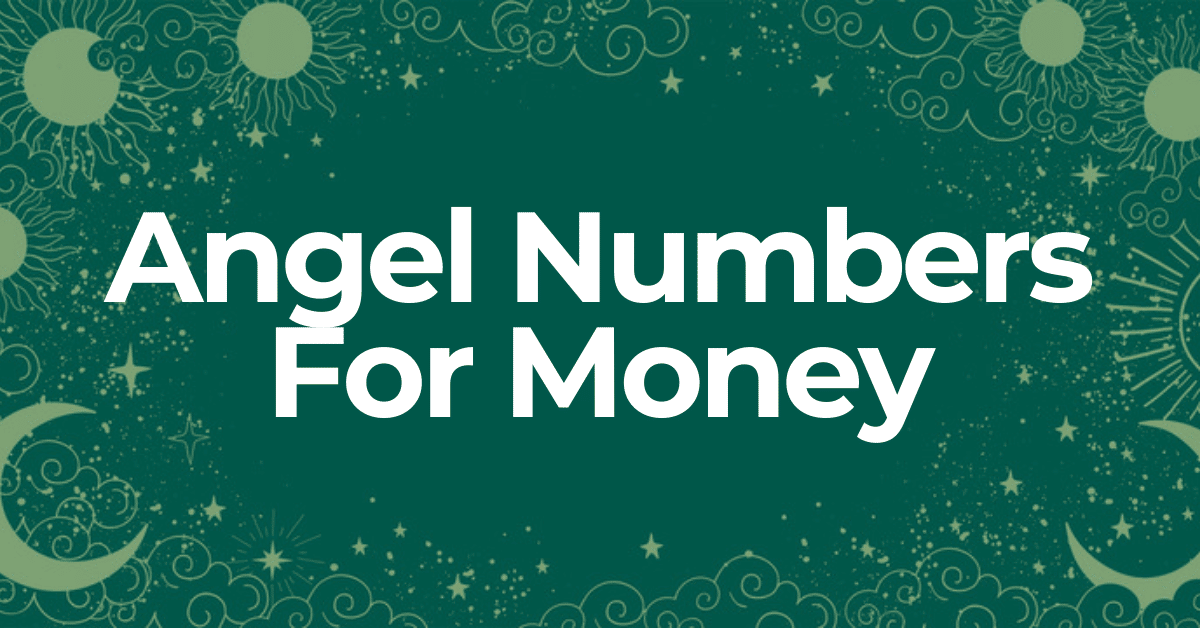 angel numbers for money